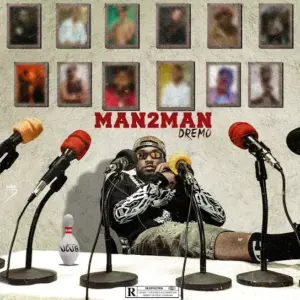 Download Dremo - Man2Man Mp3